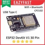 ESP32 30P CP2102 DevKit V1 USB Type C ESP 32 30 P Pin Kaki Wifi Bluetooth BT IOT Internet Arduino Nodemcu LUA Compatible
