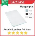 Akrilik A6 3mm Bening Hitam Putih Susu Potongan Lembaran Acrylic Sheet