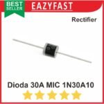 Dioda MIC 30A10 30A 30 A  Ampere Diode Rectifier Penyearah Solar Panel