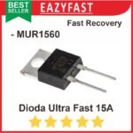 Dioda Ultra Fast 15A 15 A MUR1560 High Speed Recovery Switching Diode