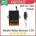 Modul Switch 1 Remote Relay Saklar On Off 220V AC 30A 4 Mode Radio Wireless 433Mhz Lampu Pagar Kipas Pompa Remot Jarak Jauh