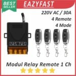 Modul Switch 4 Remote Relay Saklar On Off 220V AC 30A Radio Wireless 433Mhz Lampu Pagar Kipas Pompa Remot Jarak Jauh 4 Mode
