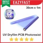 Dry Film Sablon PCB UV Dryfilm Photoresist Photosensitive Photo Resist Etching Mask Masking Sticker