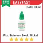 Flux Solder Cair 30ml 15ml Plat Baterai 18650 Stainless Steel Nickel Plate Seng Patri Mudah Nempel